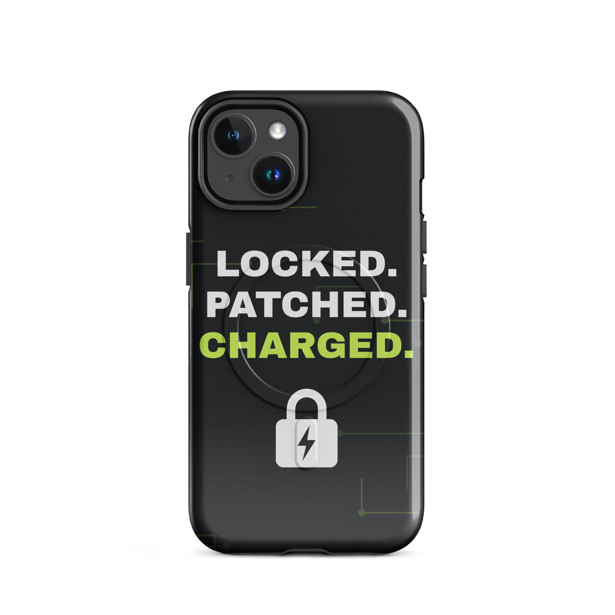Black iPhone MagSafe tough case with 'Locked. Patched. Charged.' and a lightning-bolt padlock (glossy iPhone 14 front view)