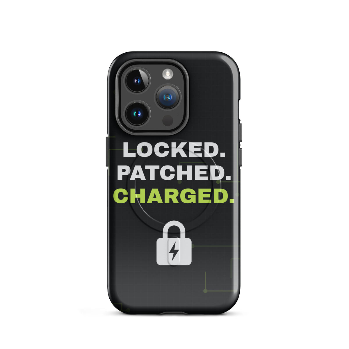 Black iPhone MagSafe tough case with 'Locked. Patched. Charged.' and a lightning-bolt padlock (glossy iPhone 14 Pro front view)