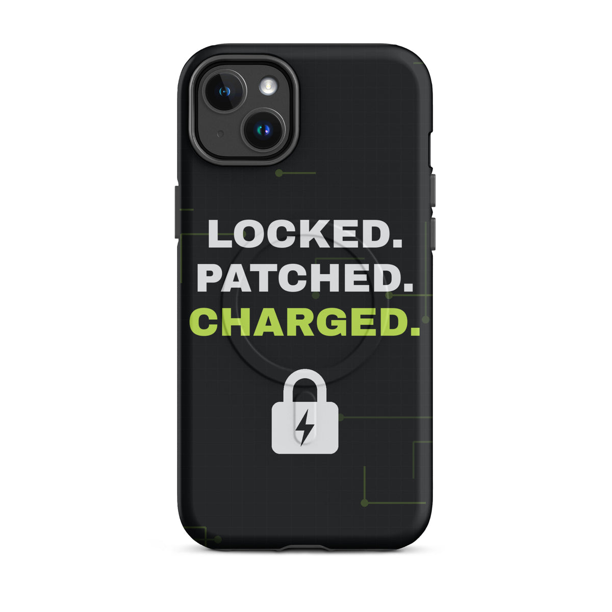 Black iPhone MagSafe tough case with 'Locked. Patched. Charged.' and a lightning-bolt padlock (matte iPhone 14 Plus front view)