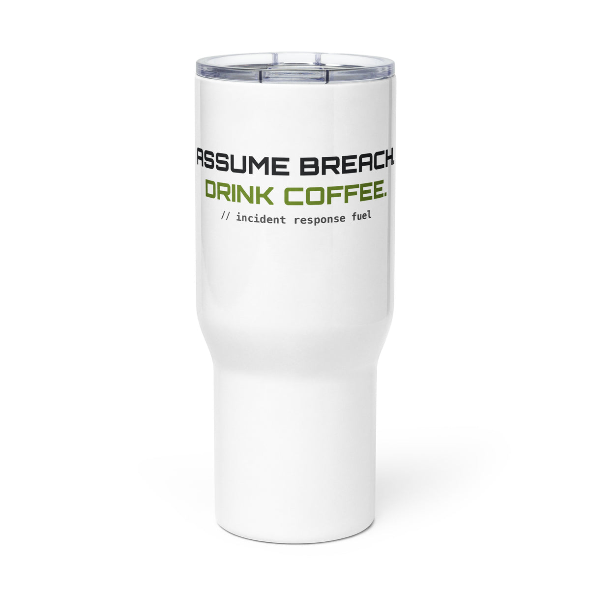 Security Admin's Mug, front view, with "Assume breach. Drink coffee." print