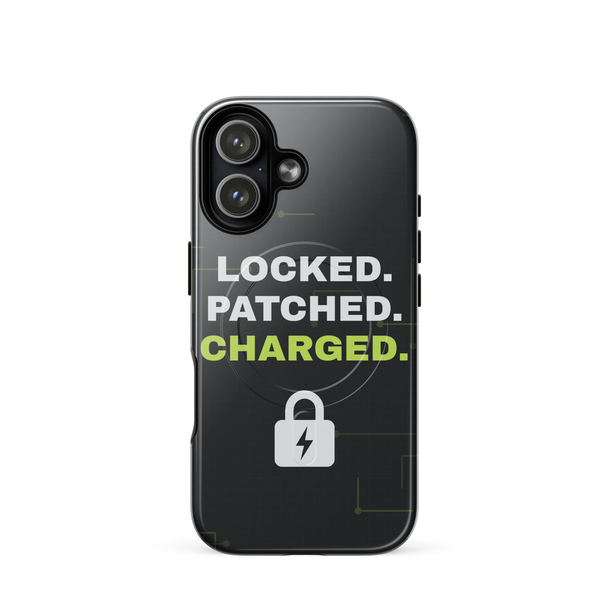 Black iPhone MagSafe tough case with 'Locked. Patched. Charged.' and a lightning-bolt padlock (glossy iPhone 17 front view)