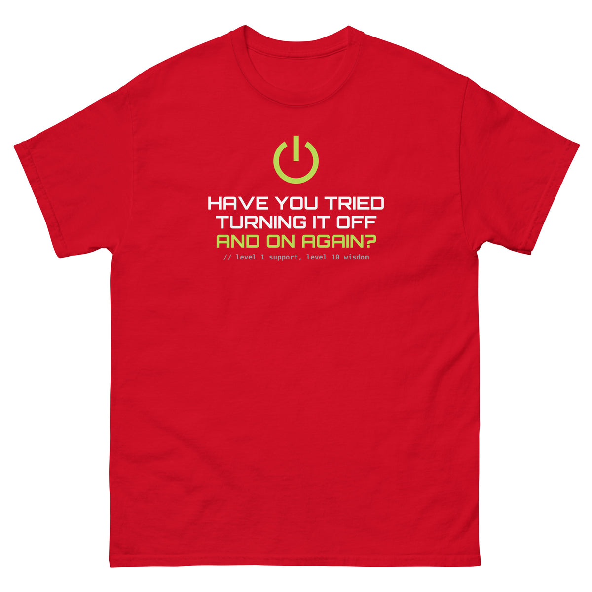 SecNews Signature Unisex Tee, front view, with power icon and "Have you tried turning it off and on again?" print